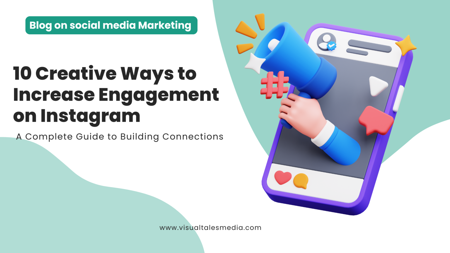 10 Creative Ways to Increase Engagement on Instagram..